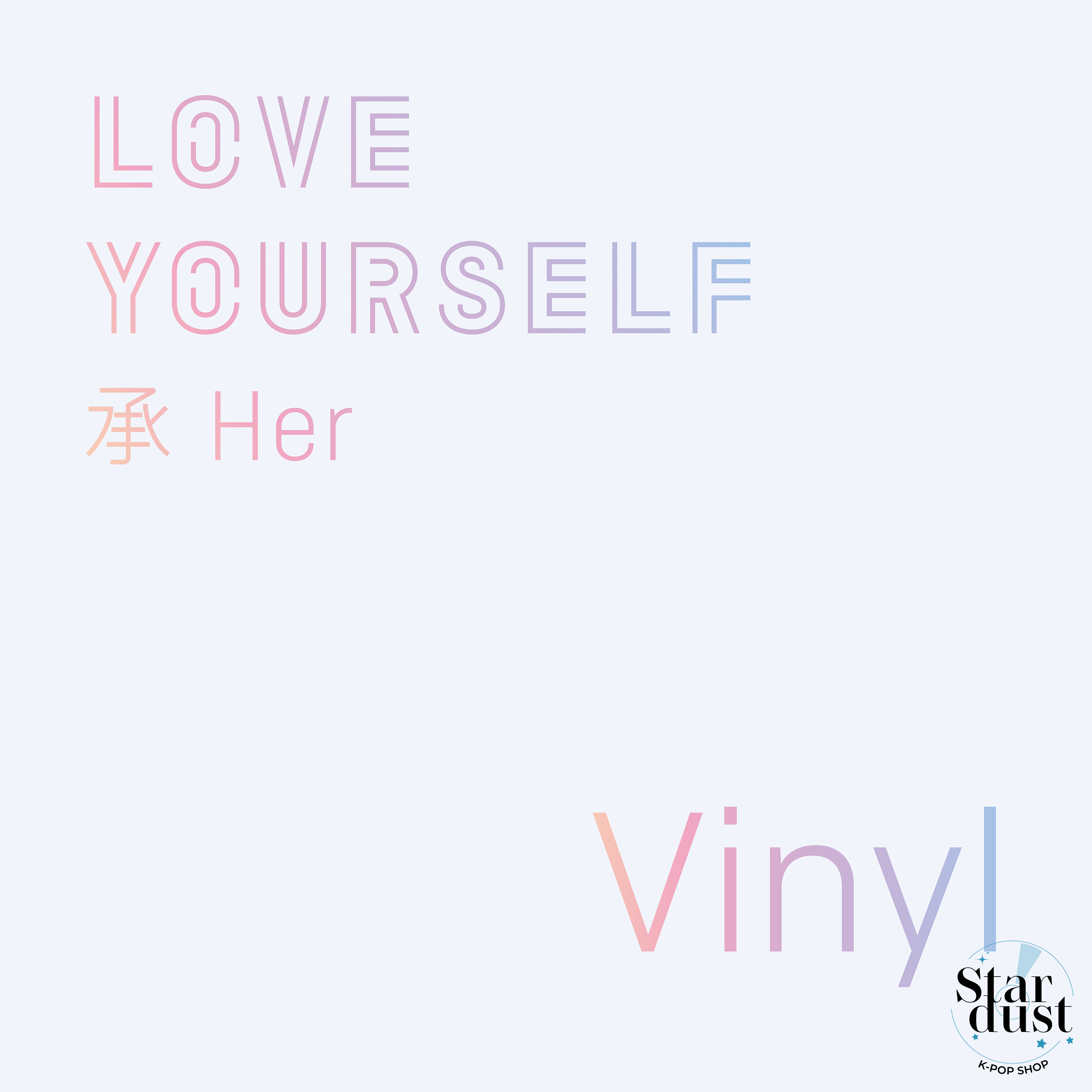 BTS - LOVE YOURSELF 承 : HER [5th Mini Album] Vinyl / LP Ver