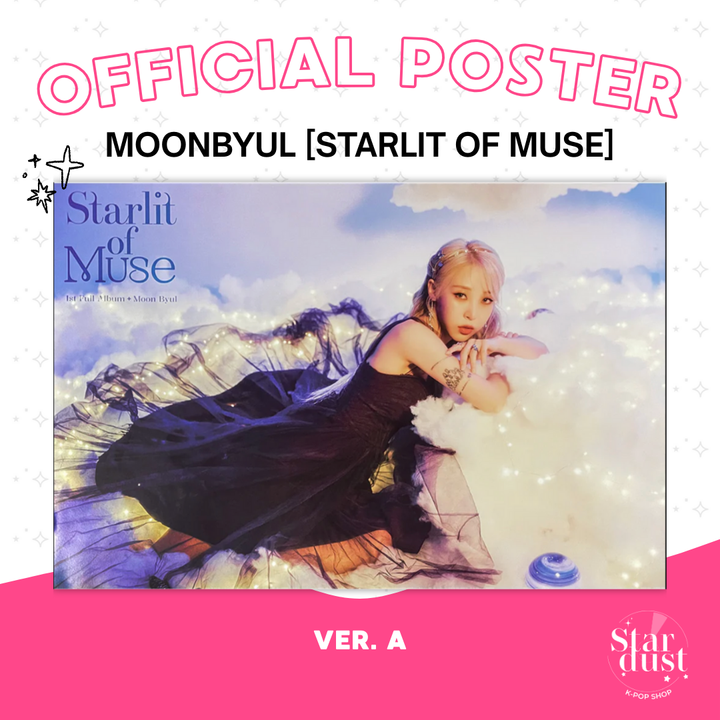 [POSTER] MOONBYUL - STARLIT OF MUSE - Stardust K-pop Shop