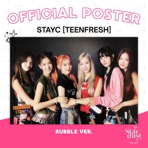 [POSTER] STAYC - TEENFRESH - Stardust K-pop Shop
