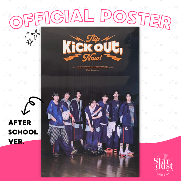 [POSTER] KICKFLIP - KICK OUT, FLIP NOW! - Stardust K-pop Shop