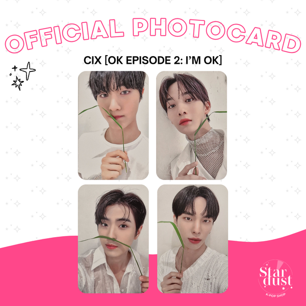 [PHOTOCARD] CIX - OK EPISODE 2: I'M OK [Dear My Muse] Set D
