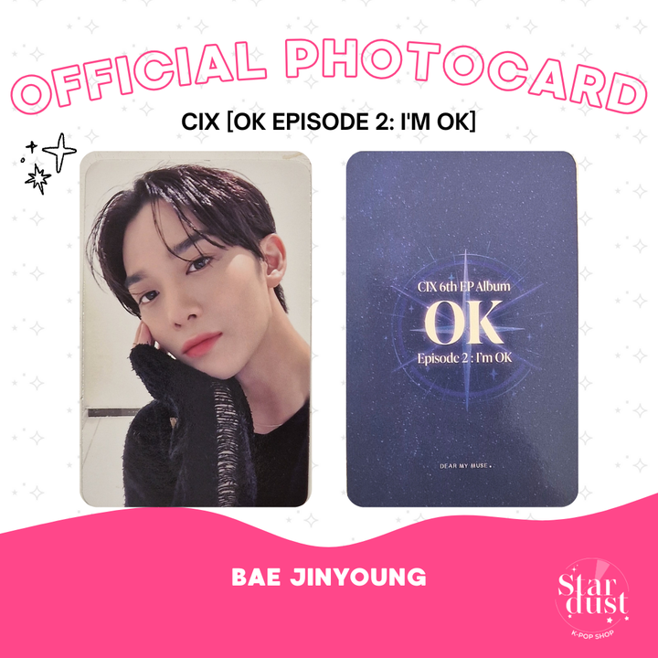 [PHOTOCARD] CIX - OK EPISODE 2: I'M OK [Dear My Muse] - Stardust K-pop Shop