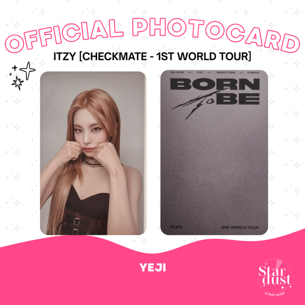 [PHOTOCARD] ITZY - BORN TO BE (2nd World Tour)