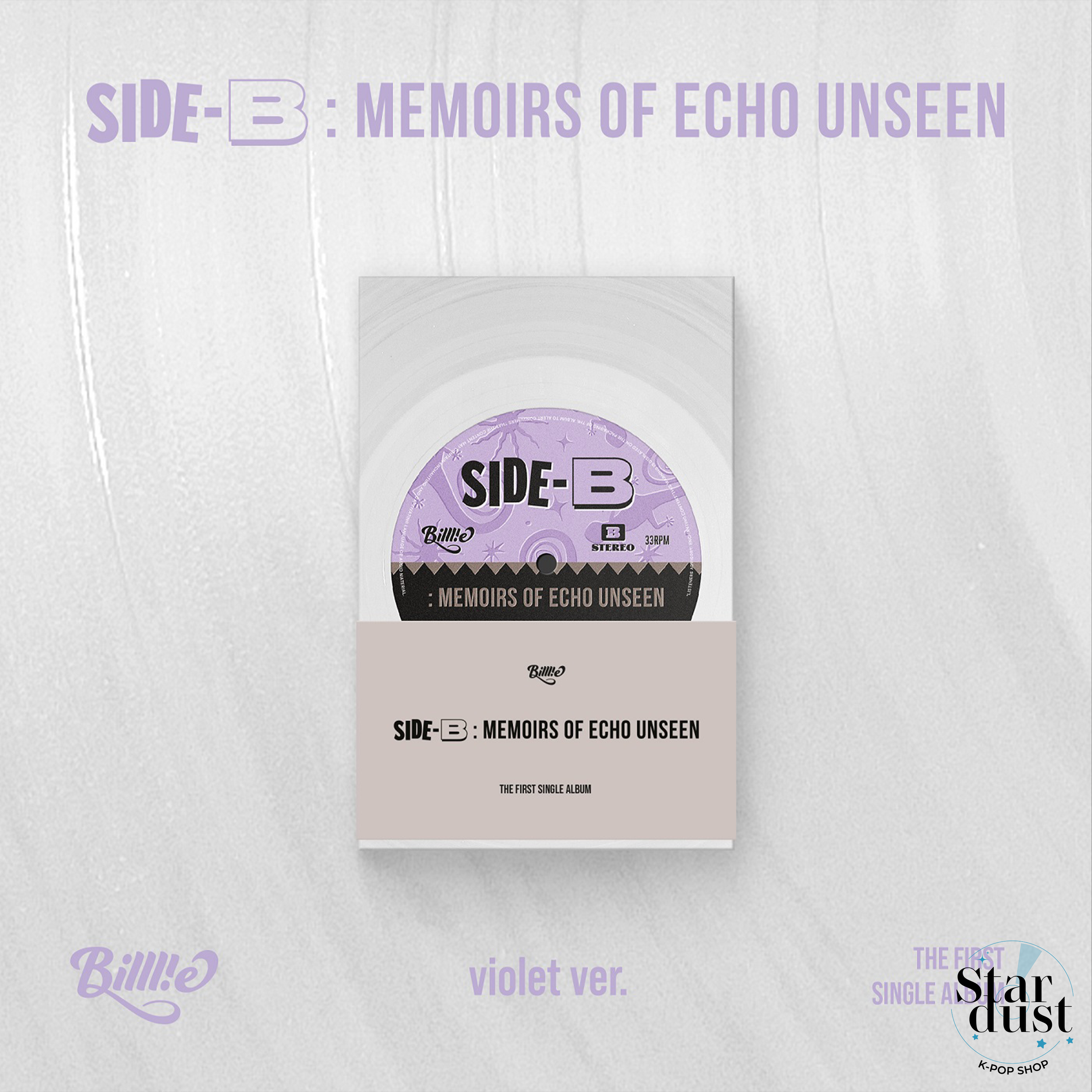 BILLLIE - SIDE-B MEMOIRS OF ECHO UNSEEN [1st Single Album] Poca Album - Stardust K-pop Shop