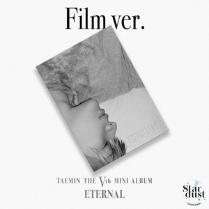 TAEMIN - ETERNAL [5th Mini Album] Film Ver. - Stardust K-pop Shop
