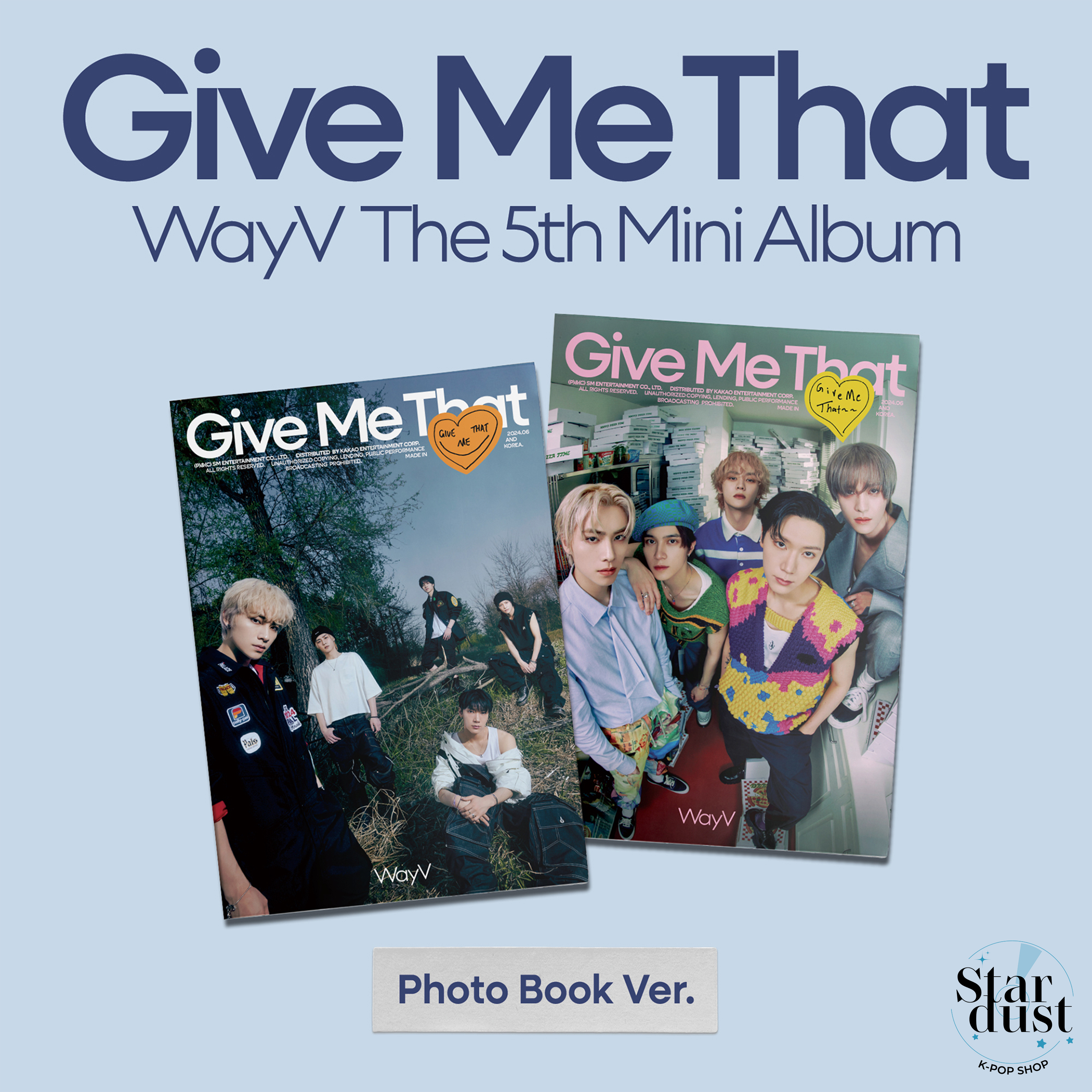 WAYV - GIVE ME THAT [5th Mini Album] Photobook Ver. - Stardust K-pop Shop
