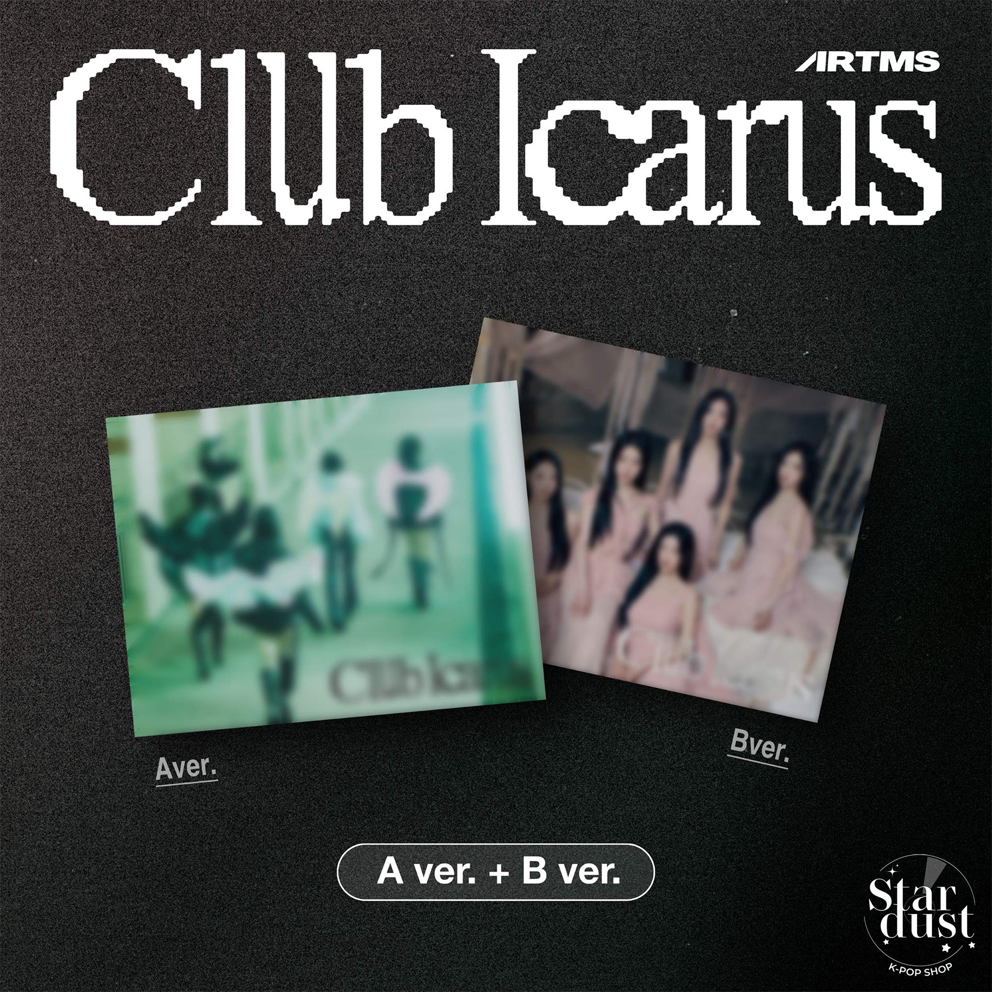 ARTMS - CLUB ICARUS [1st Mini Album] - Stardust K-pop Shop