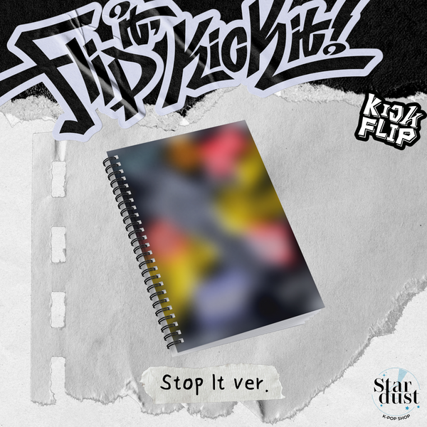 KICKFLIP - FLIP IT, KICK IT [1st Mini Album] Stop It Ver. + POSTER