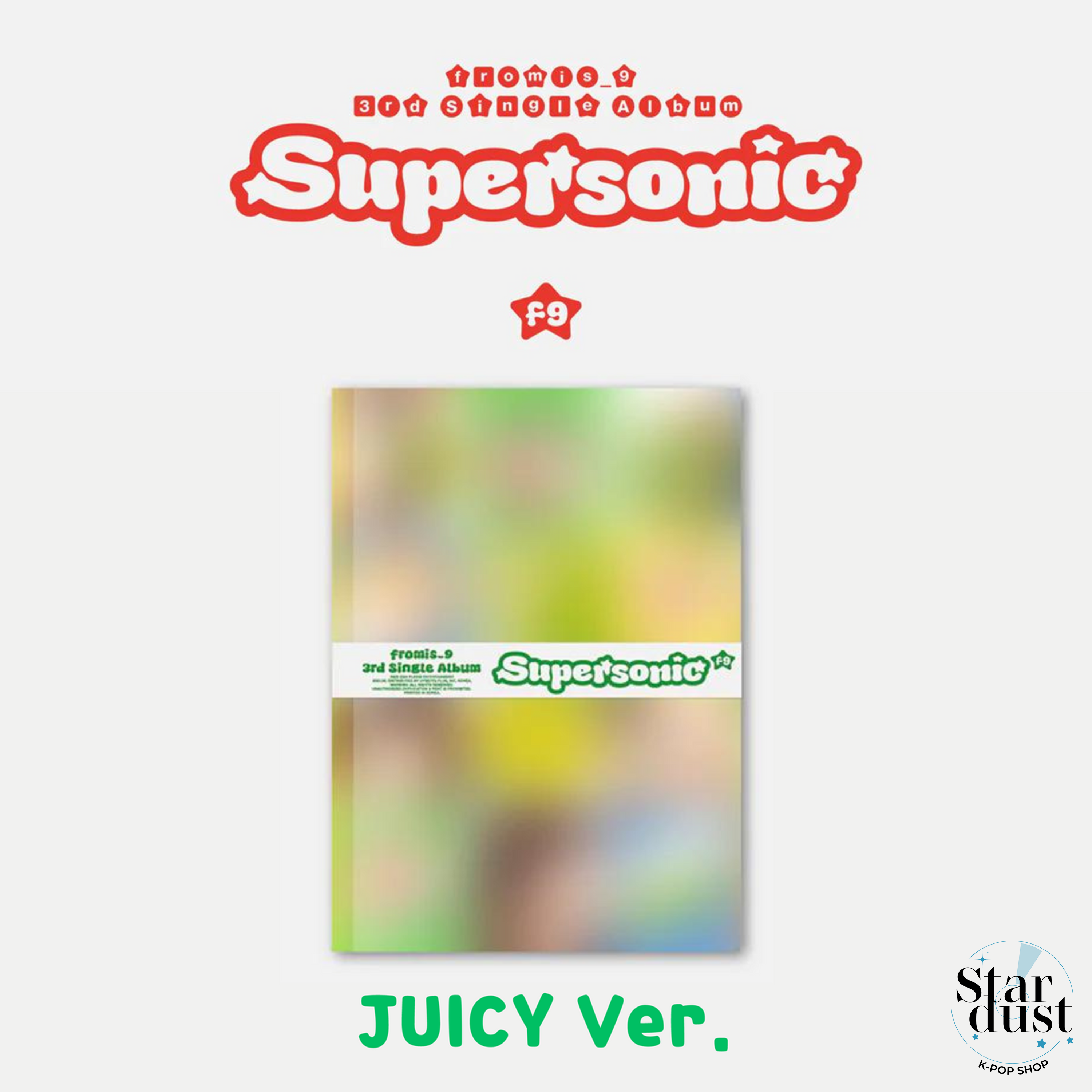 FROMIS_9 - SUPERSONIC [3rd Single Album] - Stardust K-pop Shop
