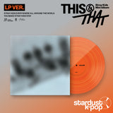 Stray Kids - THIS & THAT [10th Mini Album] LP Ver.