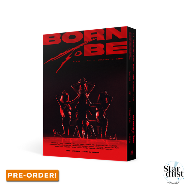 [PRE-ORDER] ITZY - 2nd WORLD TOUR "BORN TO BE" IN SEOUL [DVD]