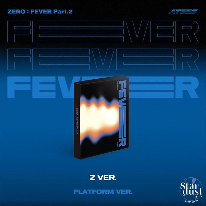 ATEEZ - ZERO: FEVER Part. 2 [6th Mini Album] Platform Ver. - Stardust K-pop Shop