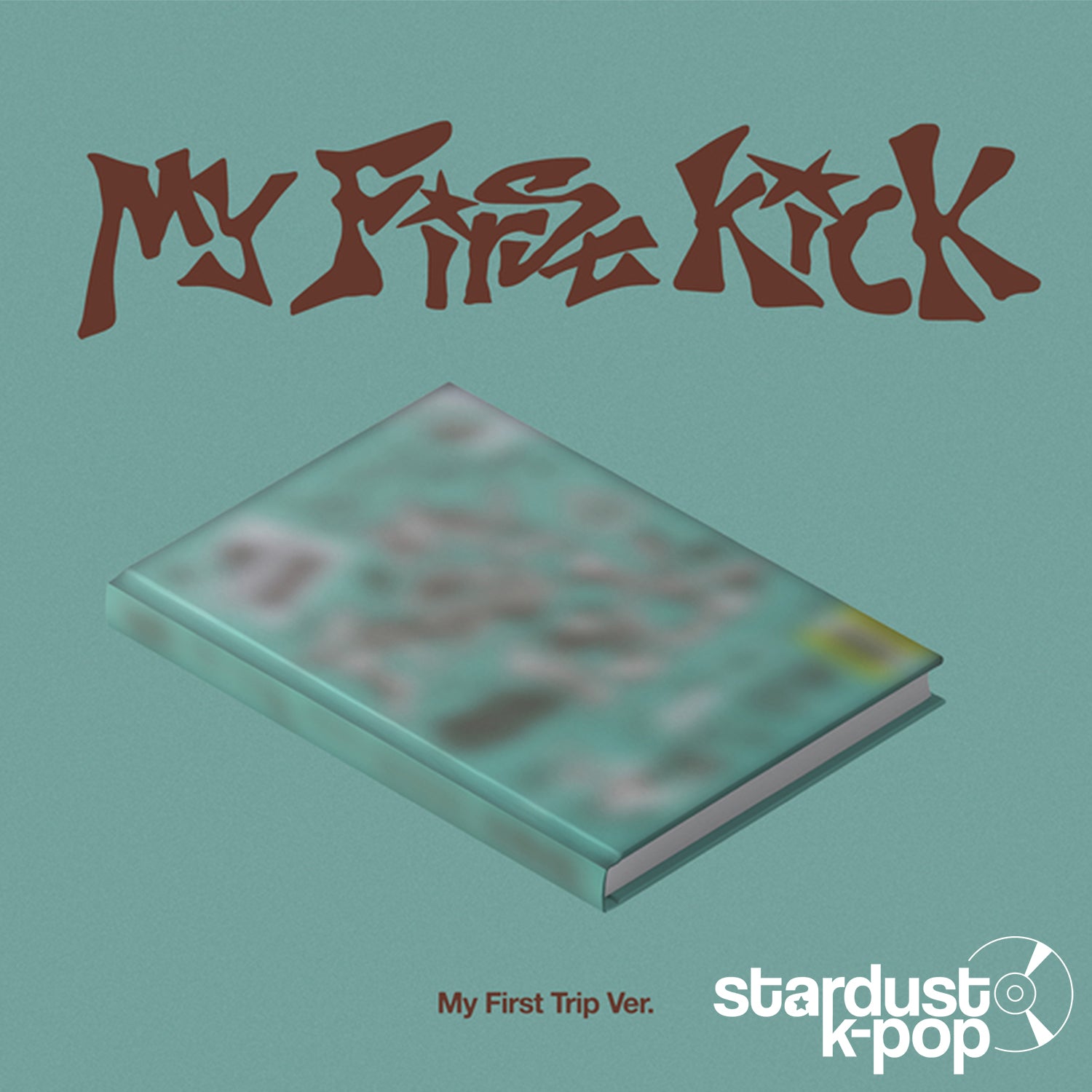 KickFlip - MY FIRST KICK [4th Mini Album] My First Trip Ver.