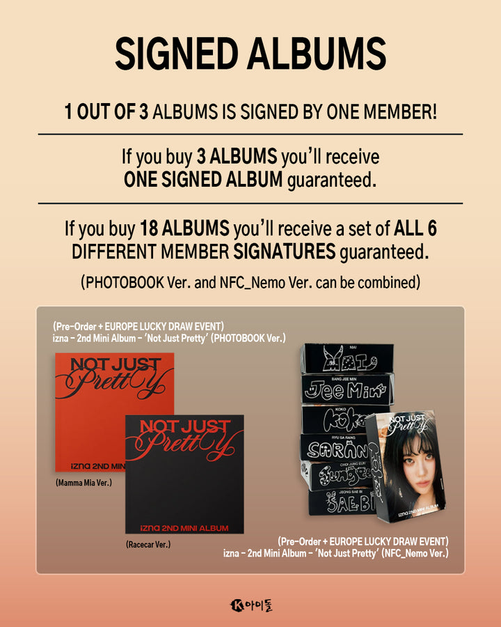 [EUROPE SIGNED / LUCKY DRAW EVENT] IZNA - NOT JUST PRETTY [2nd Mini Album] Photobook Ver.