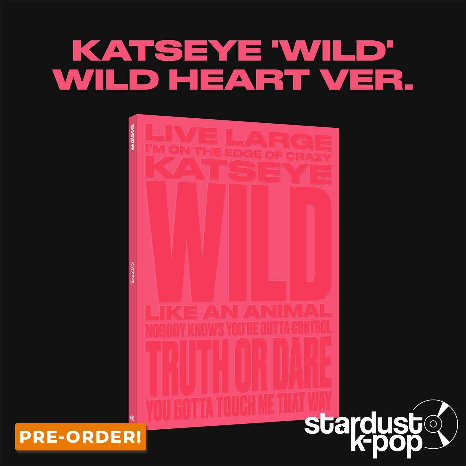 [PRE-ORDER] KATSEYE - WILD [Internation Retailer Exclusive] Wild Heart Ver.