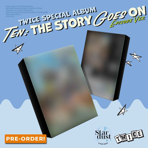 TWICE - TEN: The Story Goes On [Episode Ver.] - Stardust K-Pop Shop