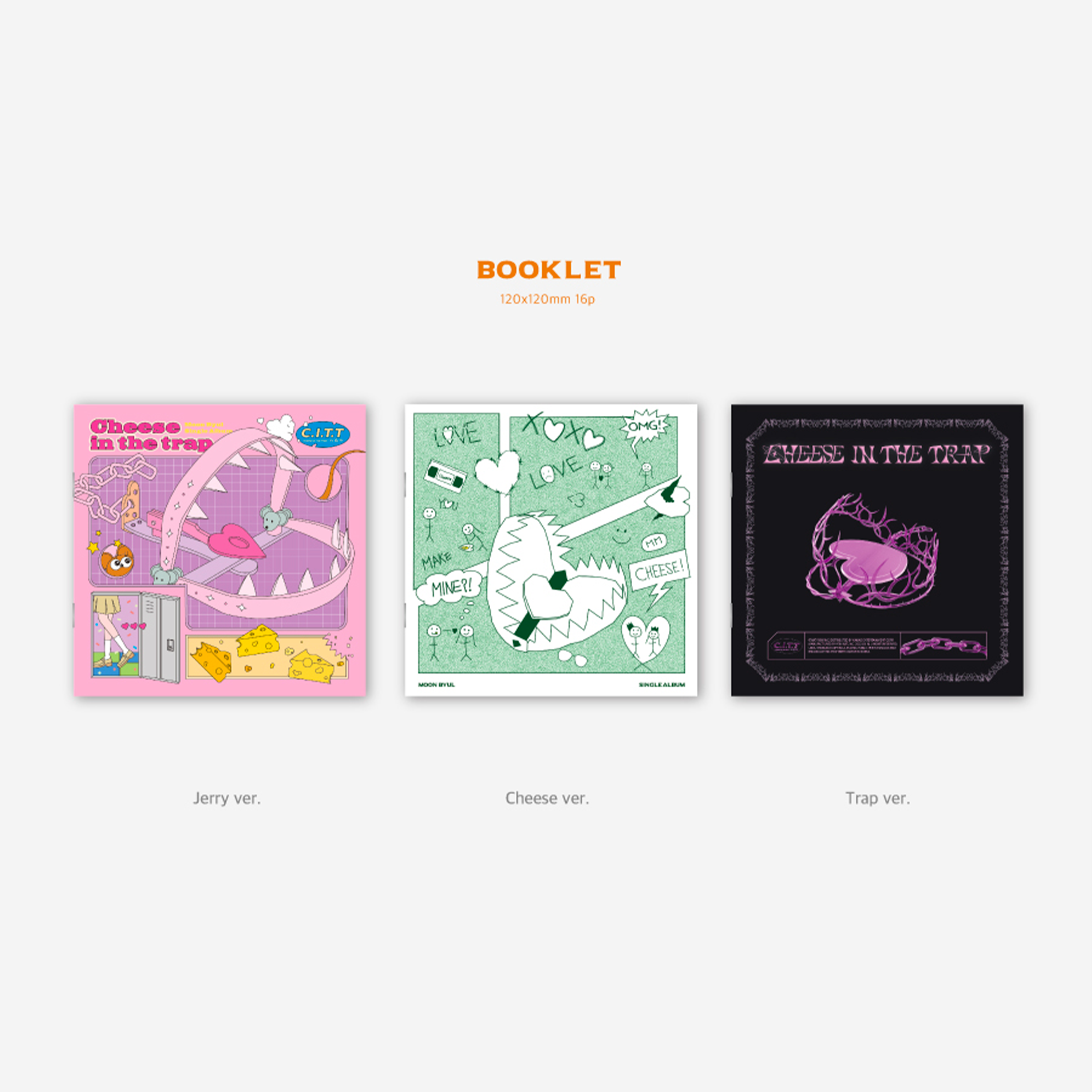 Moonbyul CITT (Cheese In The Trap) Single album Jerry version, Cheese version, Trap version booklet