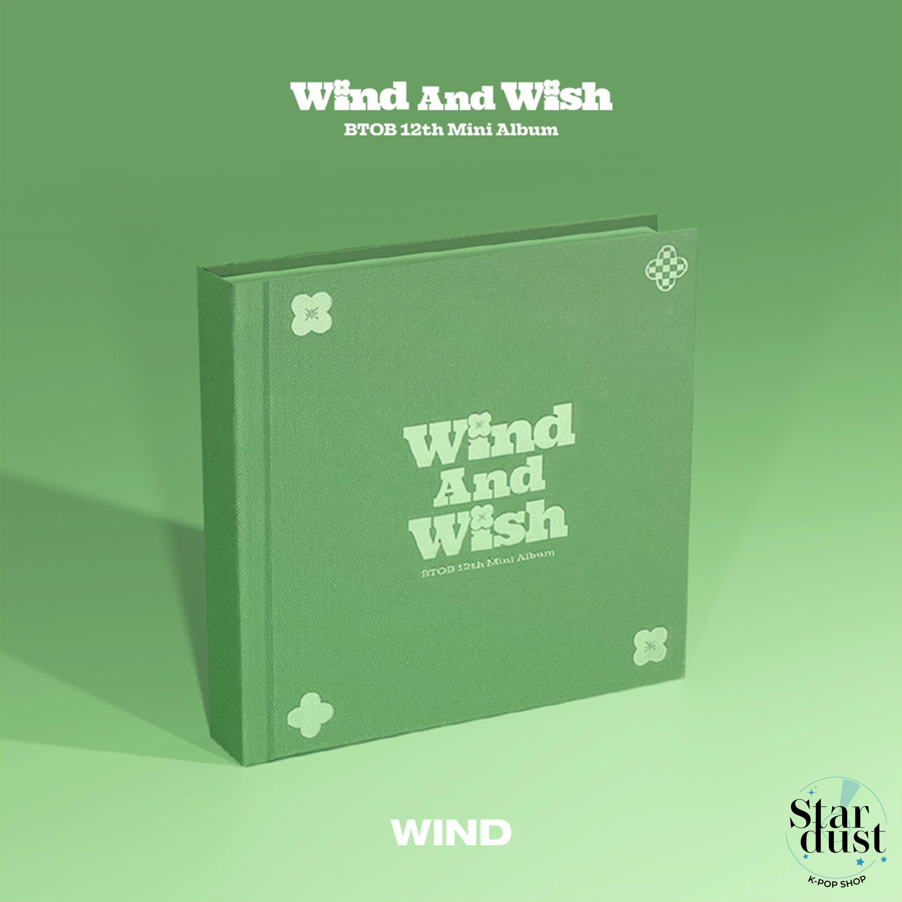 BTOB - WIND AND WISH [12th Mini Album] - Stardust K-pop Shop