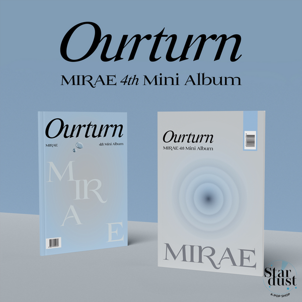 MIRAE - OURTURN [4th Mini Album]