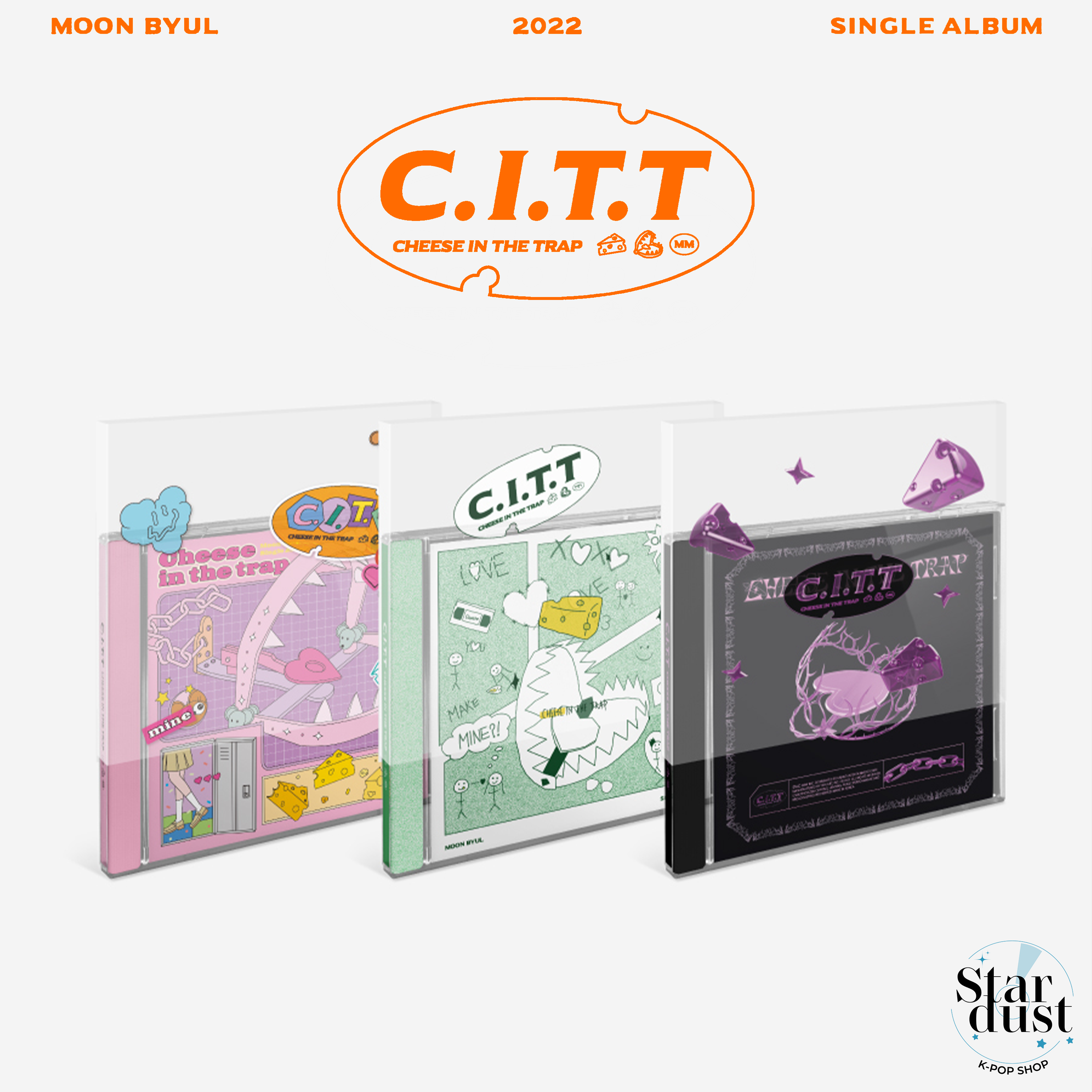 MOONBYUL - C.I.T.T (CHEESE IN THE TRAP) [Single Album] - Stardust K-pop Shop